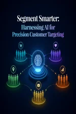 Segment Smarter